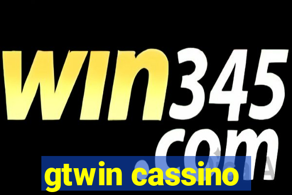 gtwin cassino